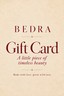 BEDRA gift card – a little piece of timeless beauty
